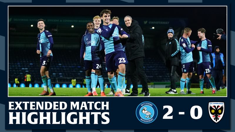 Extended Match Highlights: Wycombe Wanderers 2 - 0 AFC Wimbledon