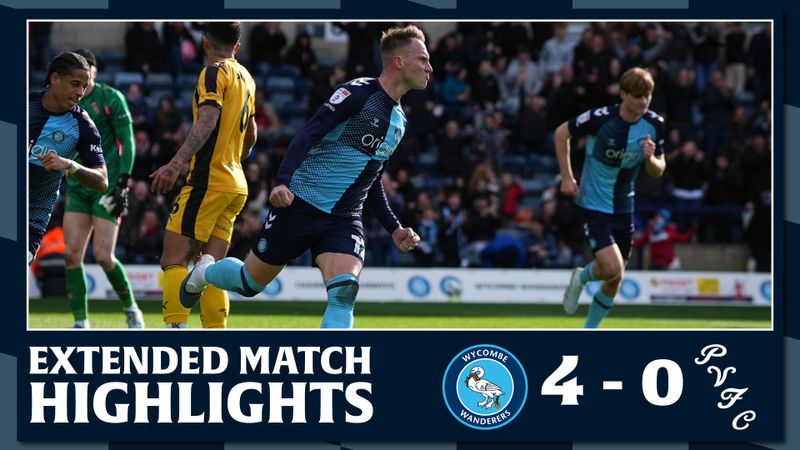 Extended Match Highlights: Wycombe Wanderers 4 - 0 Port Vale