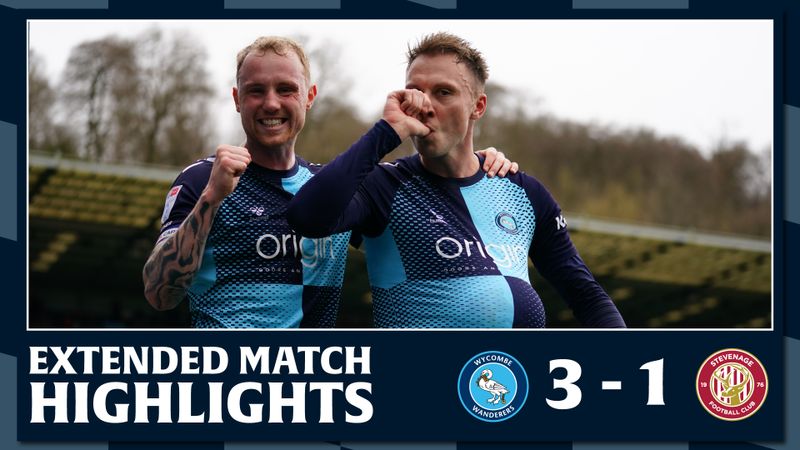 Extended Match Highlights: Wycombe Wanderers 3 - 1 Stevenage