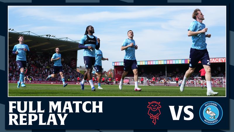 Full Match Replay: Lincoln City Vs Wycombe Wanderers 