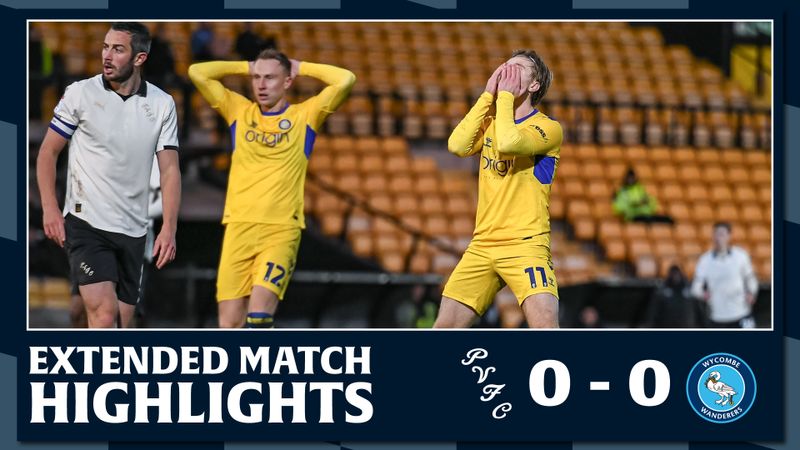 Extended Match Highlights: Port Vale 0 - 0 Wycombe Wanderers
